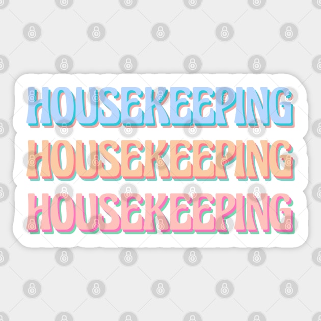 Outer banks housekeeping (obx) Sticker by acatalepsys 